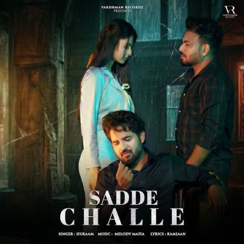 Sadde Challe Hukam mp3 song download, Sadde Challe Hukam full album mp3 song