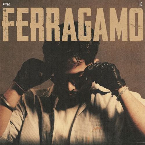 Ferragamo Zikar Sandhu mp3 song download, Ferragamo Zikar Sandhu full album mp3 song