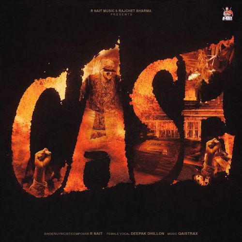 Case R. Nait mp3 song download, Case R. Nait full album mp3 song