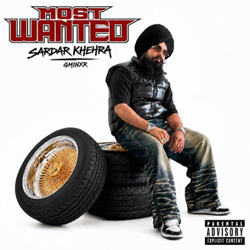 Rick Owens Sardar Khehra mp3 song download, Most Wanted Sardar Khehra full album mp3 song