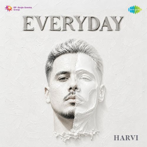 Hasde Hasde Harvi mp3 song download, Everyday - EP Harvi full album mp3 song