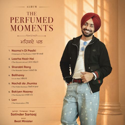 The Perfumed Moments By Satinder Sartaaj full mp3 album