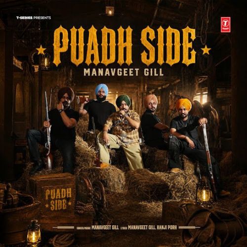 Puadh Side Manavgeet Gill mp3 song download, Puadh Side Manavgeet Gill full album mp3 song