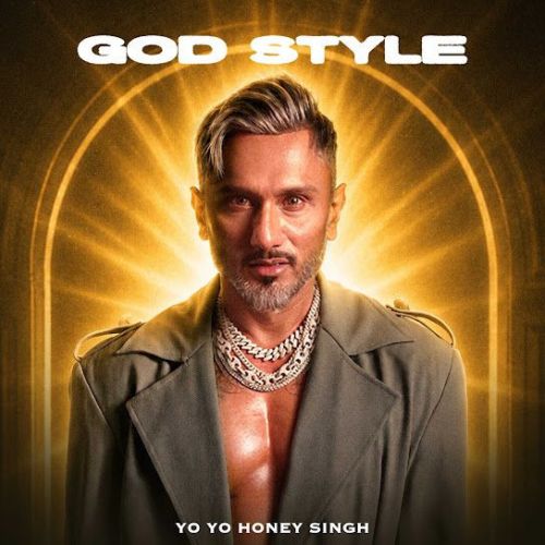 GOD STYLE Yo Yo Honey Singh mp3 song download, GOD STYLE Yo Yo Honey Singh full album mp3 song