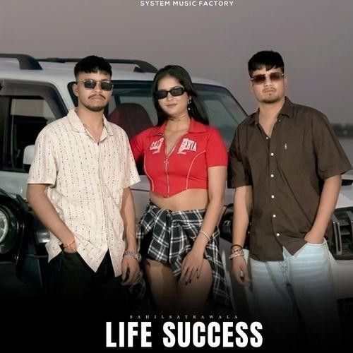 Life success Sahil Satrawala mp3 song download, Life success Sahil Satrawala full album mp3 song