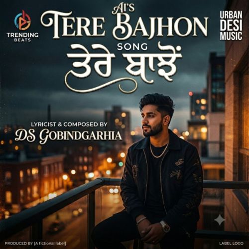 Tere Bajhon Ai mp3 song download, Tere Bajhon Ai full album mp3 song