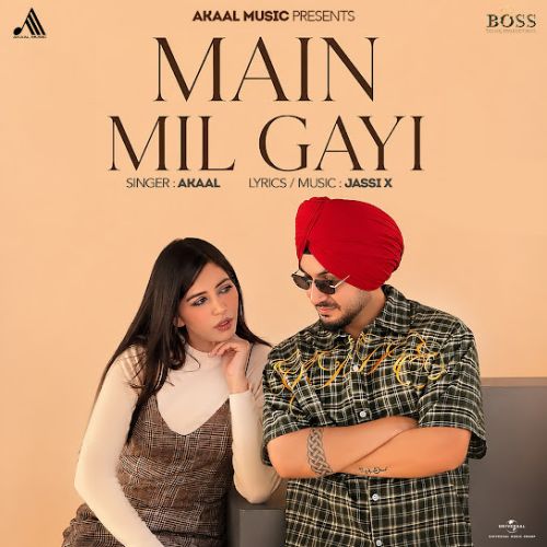 Main Mil Gayi Akaal mp3 song download, Main Mil Gayi Akaal full album mp3 song