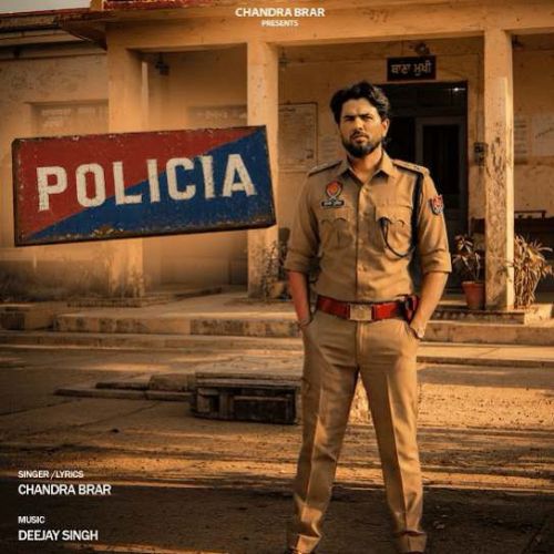 Policia Chandra Brar mp3 song download, Policia Chandra Brar full album mp3 song