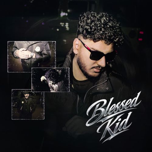 Blessed Kid Hukam mp3 song download, Blessed Kid Hukam full album mp3 song