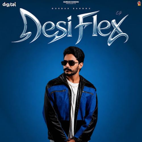 ?Laggi Vele Gurdas Sandhu mp3 song download, Desi Flex - EP Gurdas Sandhu full album mp3 song