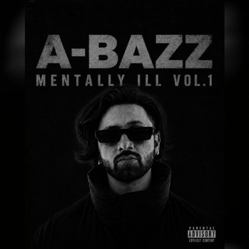 Maine (from Mentally ill Vol.1) A Bazz mp3 song download, Maine (from Mentally ill Vol.1) A Bazz full album mp3 song