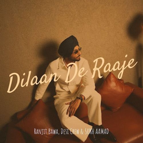 Dilaan De Raaje Ranjit Bawa mp3 song download, Dilaan De Raaje Ranjit Bawa full album mp3 song