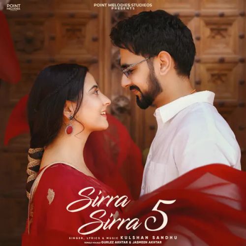Deewani Kulshan Sandhu mp3 song download, Sirra Sirra 5 - EP Kulshan Sandhu full album mp3 song
