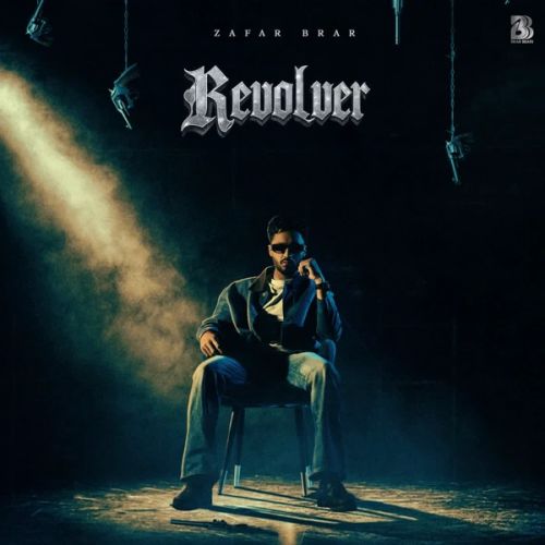 Revolver By Zafar Brar full mp3 album
