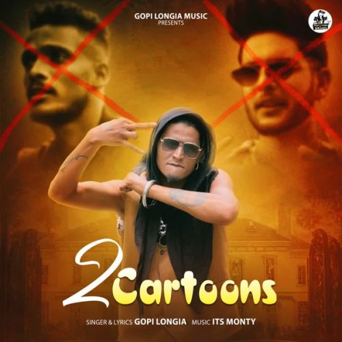2 Cartoons Gopi Longia mp3 song download, 2 Cartoons Gopi Longia full album mp3 song