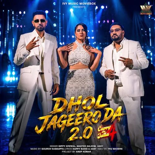 Dhol Jageero Da 2.0 Gippy Grewal, Master Saleem mp3 song download, Dhol Jageero Da 2.0 Gippy Grewal, Master Saleem full album mp3 song