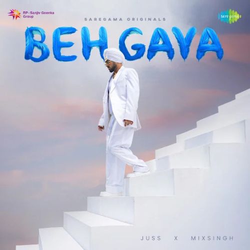 Behgaya Juss mp3 song download, Behgaya Juss full album mp3 song