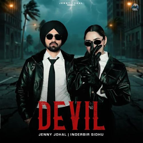 Devil Inderbir Sidhu, Jenny Johal mp3 song download, Devil Inderbir Sidhu, Jenny Johal full album mp3 song