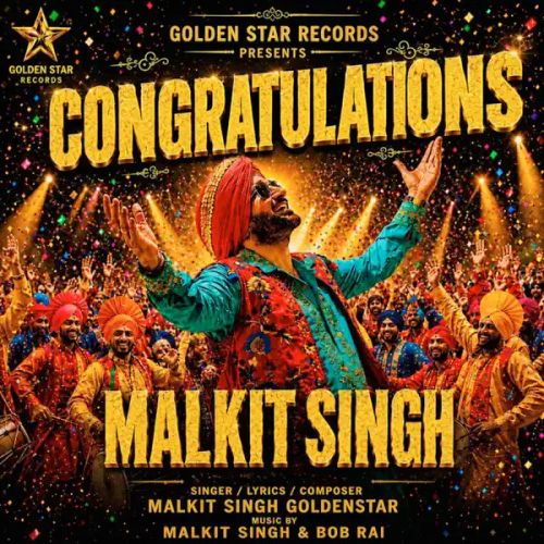 Congratulations Malkit Singh mp3 song download, Congratulations Malkit Singh full album mp3 song