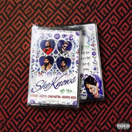 She Knows Jazzy B, Inderpal Moga mp3 song download, She Knows Jazzy B, Inderpal Moga full album mp3 song