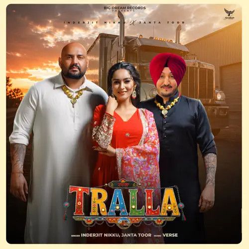 Tralla Inderjit Nikku mp3 song download, Tralla Inderjit Nikku full album mp3 song