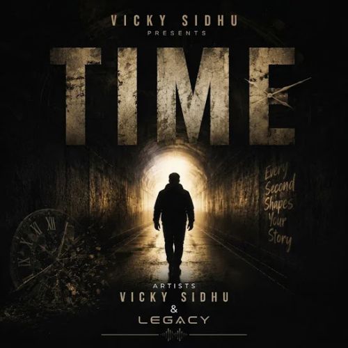 Time Vicky Sidhu mp3 song download, Time Vicky Sidhu full album mp3 song