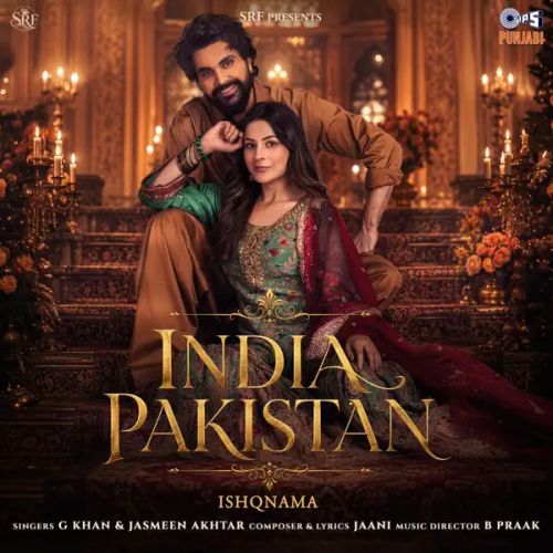 India Pakistan G Khan, Jasmeen Akhtar mp3 song download, India Pakistan G Khan, Jasmeen Akhtar full album mp3 song
