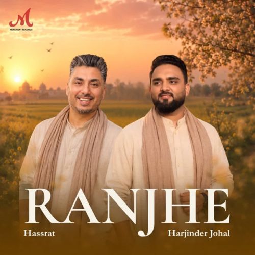 Ranjhe Hassrat mp3 song download, Ranjhe Hassrat full album mp3 song