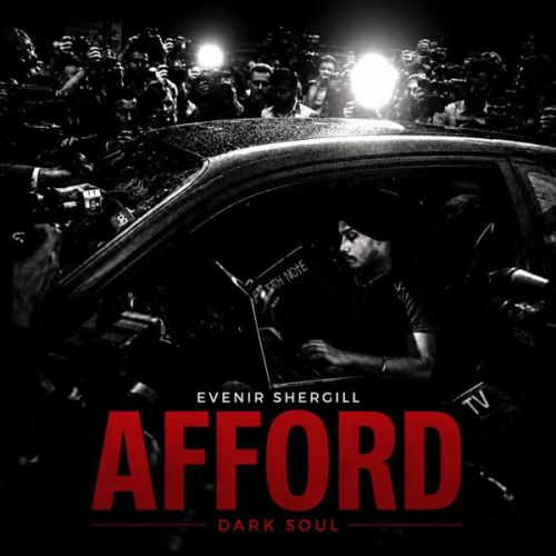 Afford Evenir Shergill mp3 song download, Afford Evenir Shergill full album mp3 song