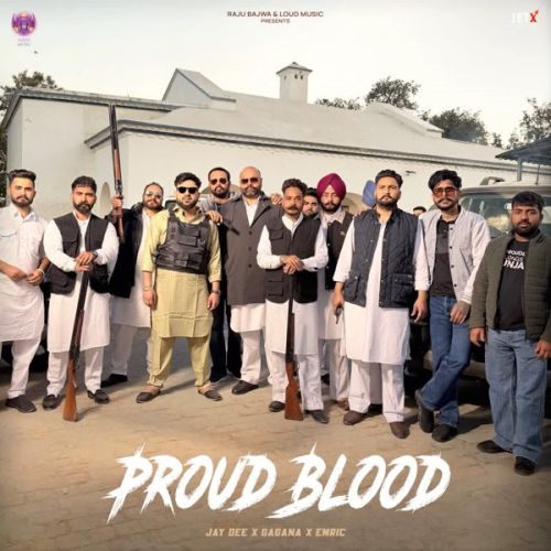 Proud Blood Jay Dee mp3 song download, Proud Blood Jay Dee full album mp3 song