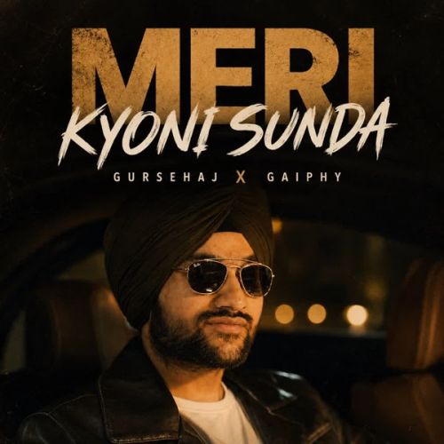 Meri Kyoni Sunda Gursehaj mp3 song download, Meri Kyoni Sunda Gursehaj full album mp3 song
