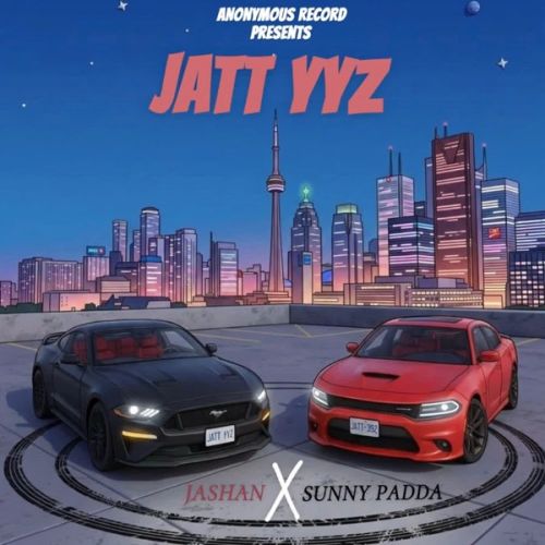 Jatt YYZ Jashan, Sunny Padda mp3 song download, Jatt YYZ Jashan, Sunny Padda full album mp3 song
