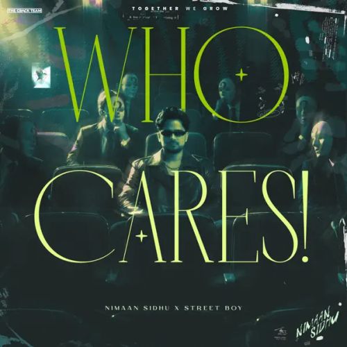 Who Cares Nimaan Sidhu mp3 song download, Who Cares Nimaan Sidhu full album mp3 song