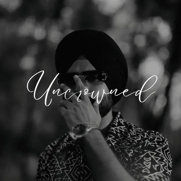 Uncrowned - EP By Teddy Dhillon full mp3 album