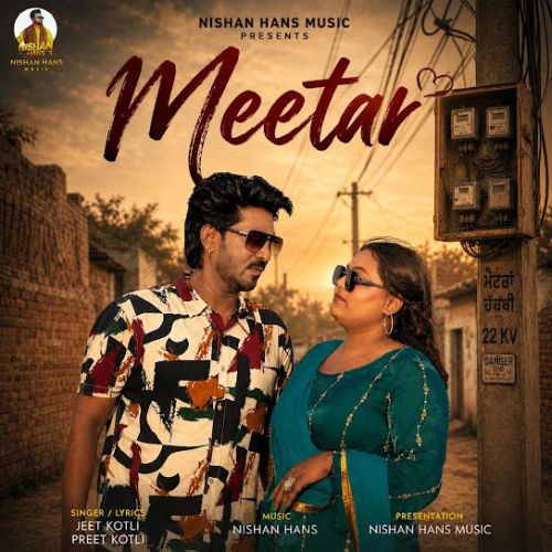 Meetar Jeet Kotli, Preet Kotli mp3 song download, Meetar Jeet Kotli, Preet Kotli full album mp3 song