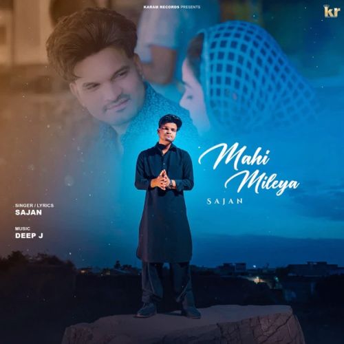Mahi Mileya Sajan mp3 song download, Mahi Mileya Sajan full album mp3 song