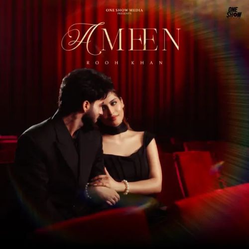 Ameen Rooh Khan mp3 song download, Ameen Rooh Khan full album mp3 song