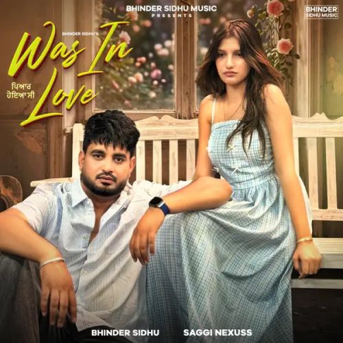 Was In Love Bhinder Sidhu mp3 song download, Was In Love Bhinder Sidhu full album mp3 song
