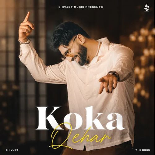 Koka Qehar Shivjot mp3 song download, Koka Qehar Shivjot full album mp3 song