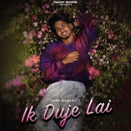 Ik Duje Lai Guru Kamana mp3 song download, Ik Duje Lai Guru Kamana full album mp3 song
