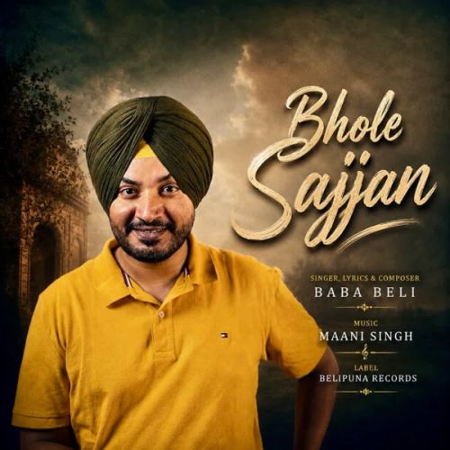 Bhole Sajjan Baba Beli mp3 song download, Bhole Sajjan Baba Beli full album mp3 song