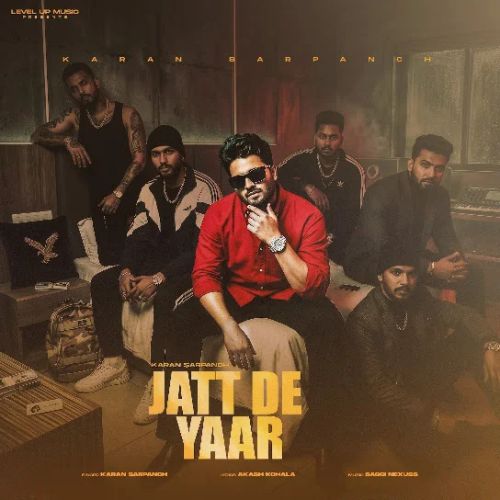 Jatt De Yaar Karan Sarpanch mp3 song download, Jatt De Yaar Karan Sarpanch full album mp3 song