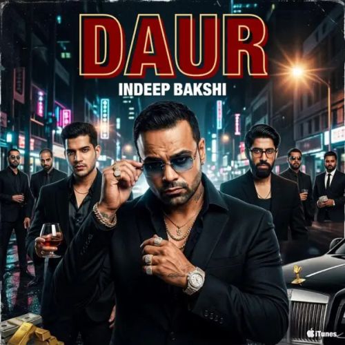 Daur Indeep Bakshi mp3 song download, Daur Indeep Bakshi full album mp3 song
