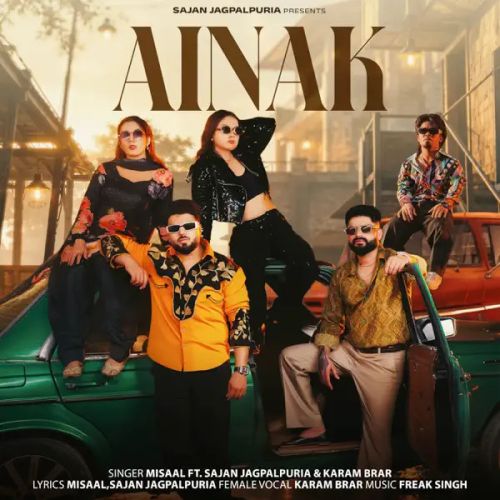 Ainak Misaal, Sajan Jagpalpuria, Karam Brar mp3 song download, Ainak Misaal, Sajan Jagpalpuria, Karam Brar full album mp3 song