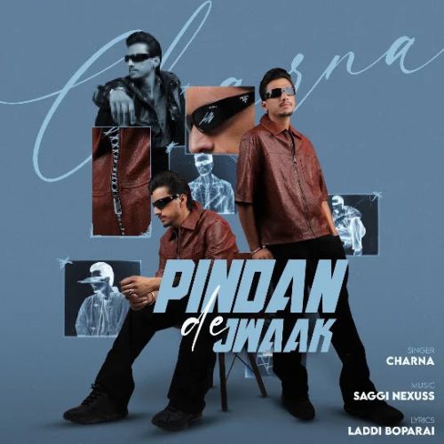 Pindan De Jwaak Charna mp3 song download, Pindan De Jwaak Charna full album mp3 song