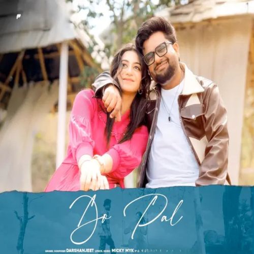 Do Pal Darshanjeet mp3 song download, Do Pal Darshanjeet full album mp3 song