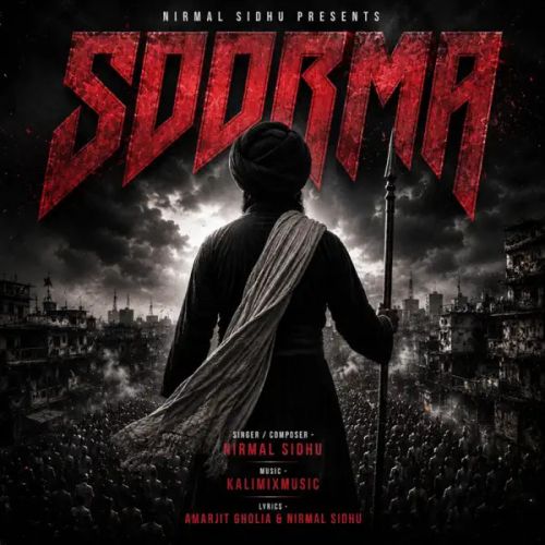 Soorma Nirmal Sidhu mp3 song download, Soorma Nirmal Sidhu full album mp3 song