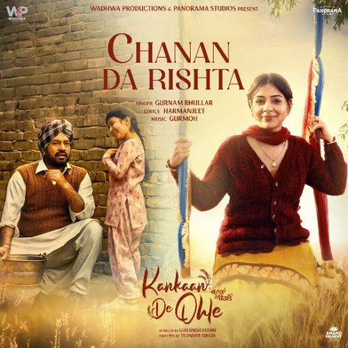 Chanan Da Rishta Gurnam Bhullar mp3 song download, Chanan Da Rishta Gurnam Bhullar full album mp3 song
