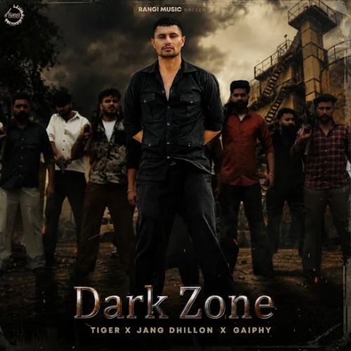 Dark Zone Tiger mp3 song download, Dark Zone Tiger full album mp3 song