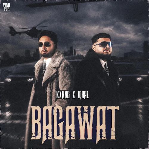 BAGAWAT Iqbal, kxnng mp3 song download, BAGAWAT Iqbal, kxnng full album mp3 song